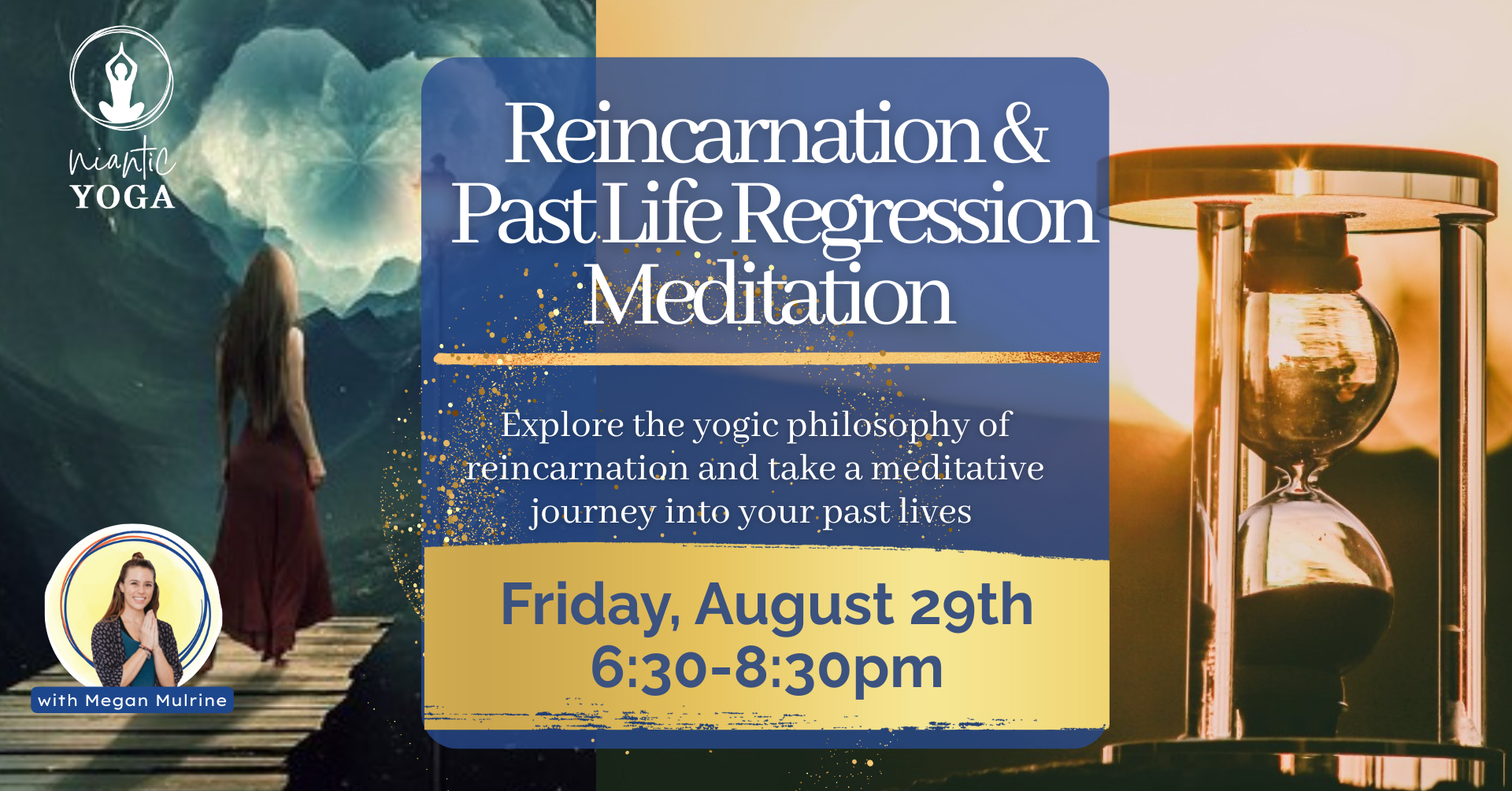 WORKSHOP | Reincarnation & Past Life Regression Meditation - Niantic Yoga